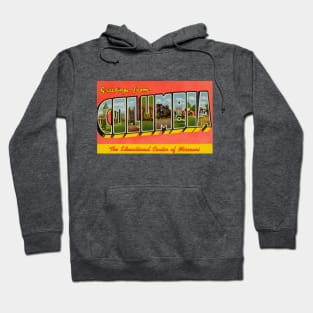 Greetings from Columbia, Missouri - Vintage Large Letter Postcard Hoodie